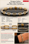 Designer Italian Paper Clip Diamond 14K White/Yellow Gold Bracelet